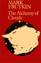 The Alchemy of Clouds